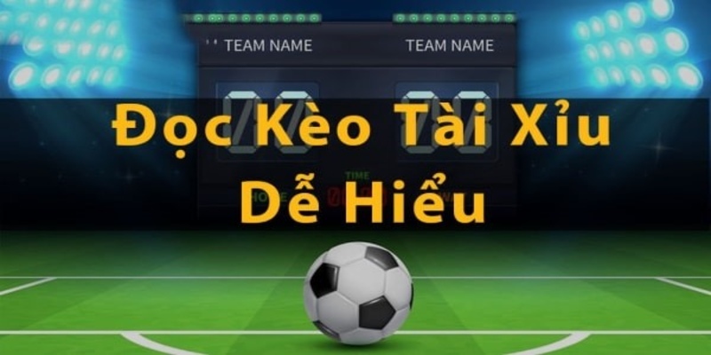 Cách Coi Kèo Đá Banh | Hướng Dẫn Đọc Kèo Cho Người Mới 3 Cách coi kèo đá banh với kèo tài xỉu
