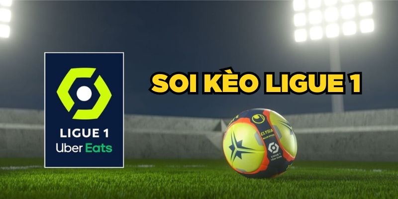 Soi Kèo Pháp - Hướng Dẫn Chốt Kèo Chuẩn Tại Giải Ligue 1 1 Giới thiệu về hình thức soi kèo Pháp